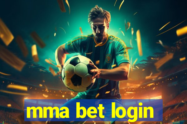 mma bet login